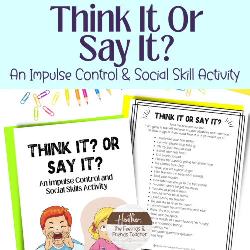 Think It Or Say It-- Interactive Impulse Control Activity For The Classroom's featured image