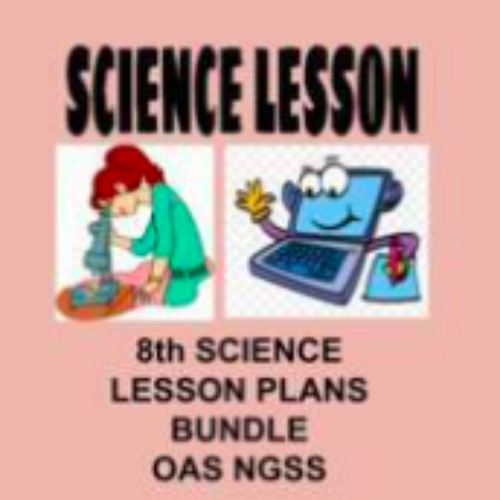 8th Grade Science Lesson Plans Bundle OAS NGSS's featured image
