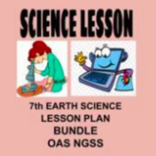 7th Earth Science Lesson Plans Bundle OAS NGSS's featured image