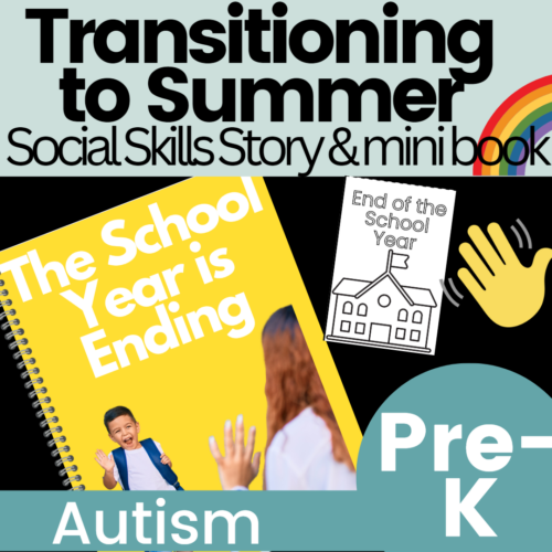 End of the School Year Summer Schedule Changes Social Skill Story & Mini Book's featured image