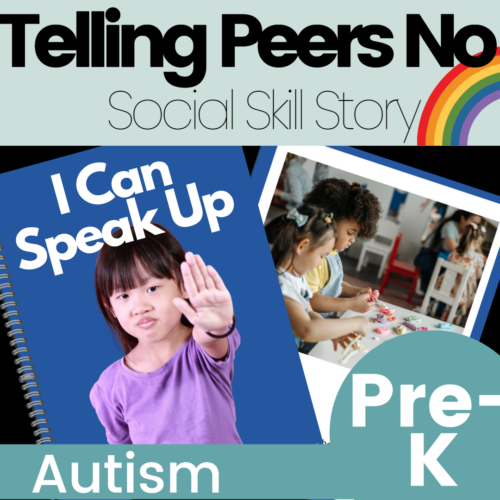 Telling Peers No Self-advocacy Social Skills Story for Preschoolers's featured image