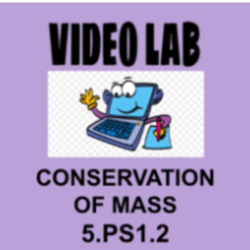 5th Grade Science Video Lab Conservation of Matter 5.PS1.2's featured image