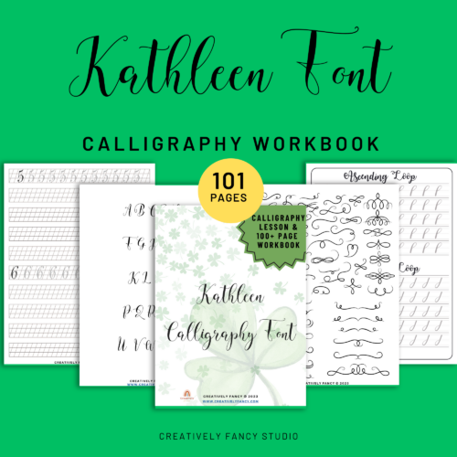 Kathleen Font Calligraphy Workbook - Calligraphy Instructions - Practice Sheets and Calligraphy Instruction 100 Pages's featured image