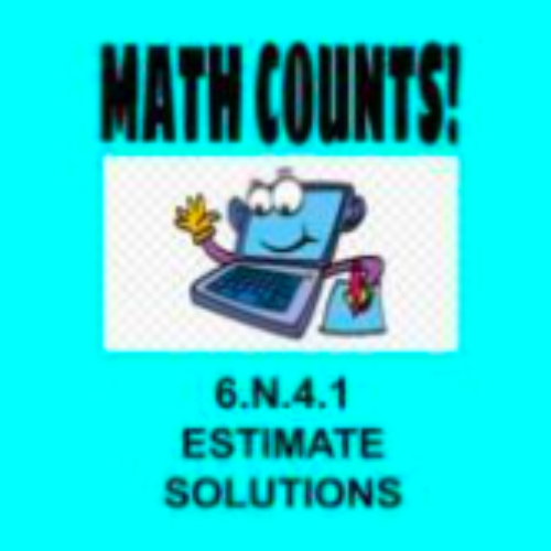 Complete Online Distance Learning 6th Math Estimate Solutions 6.N.4.1's featured image