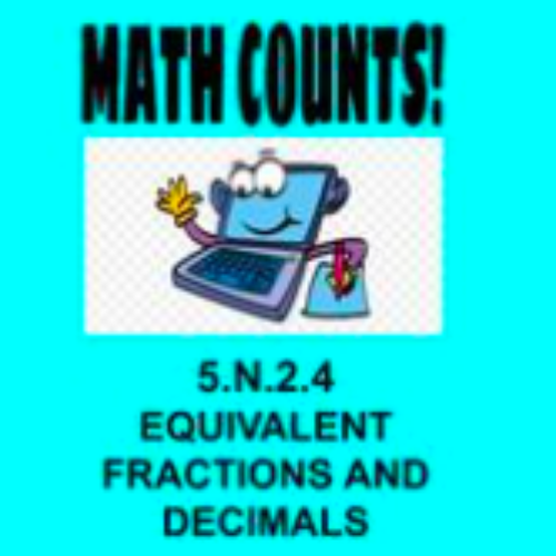Complete Online Distance Learning 5th Equivalent Fractions & Decimals 5.N.2.4's featured image