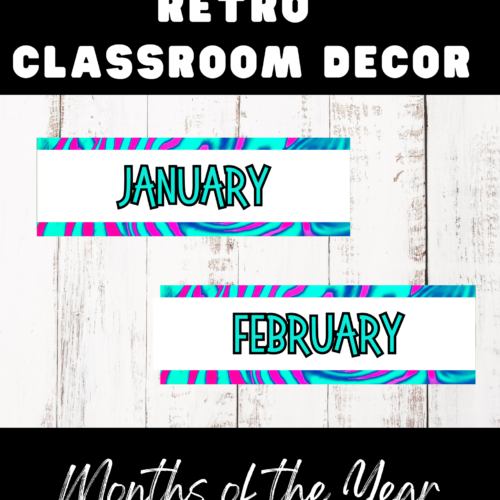 Months of the Year | Groovy Classroom Decor's featured image