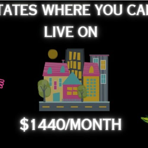 States Where You Can Live Making $1440 /Month's featured image
