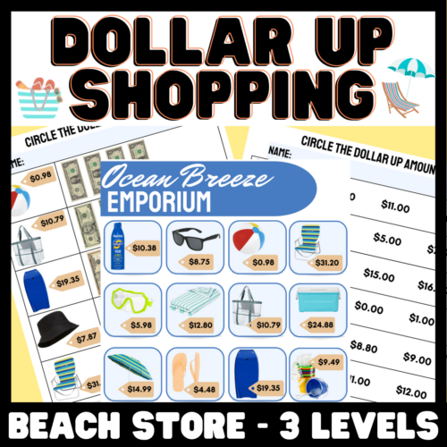 Dollar Up Shopping Worksheets - Beach Store - Life Skills's featured image