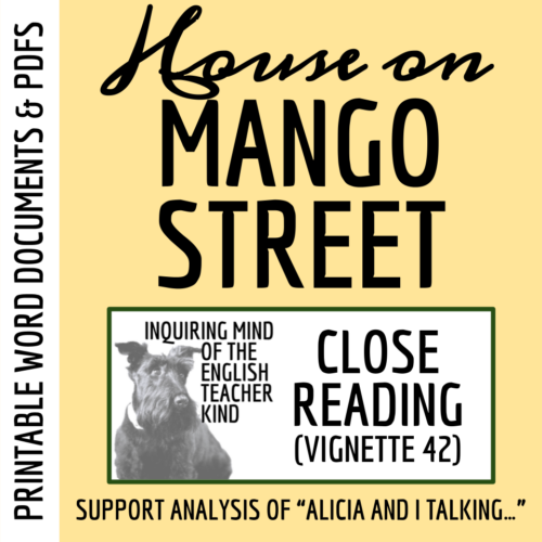 The House on Mango Street Close Reading of 
