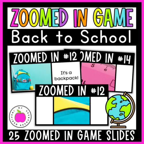Back to School Digital Game - Zoomed In / Guess the Picture's featured image