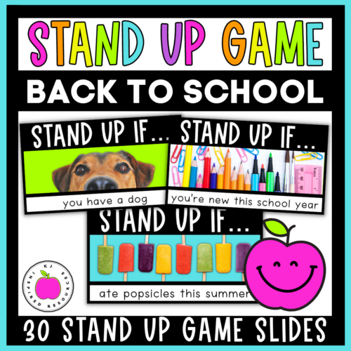 Back to School / After Summer Break Activity - Stand Up Sit Down Game's featured image