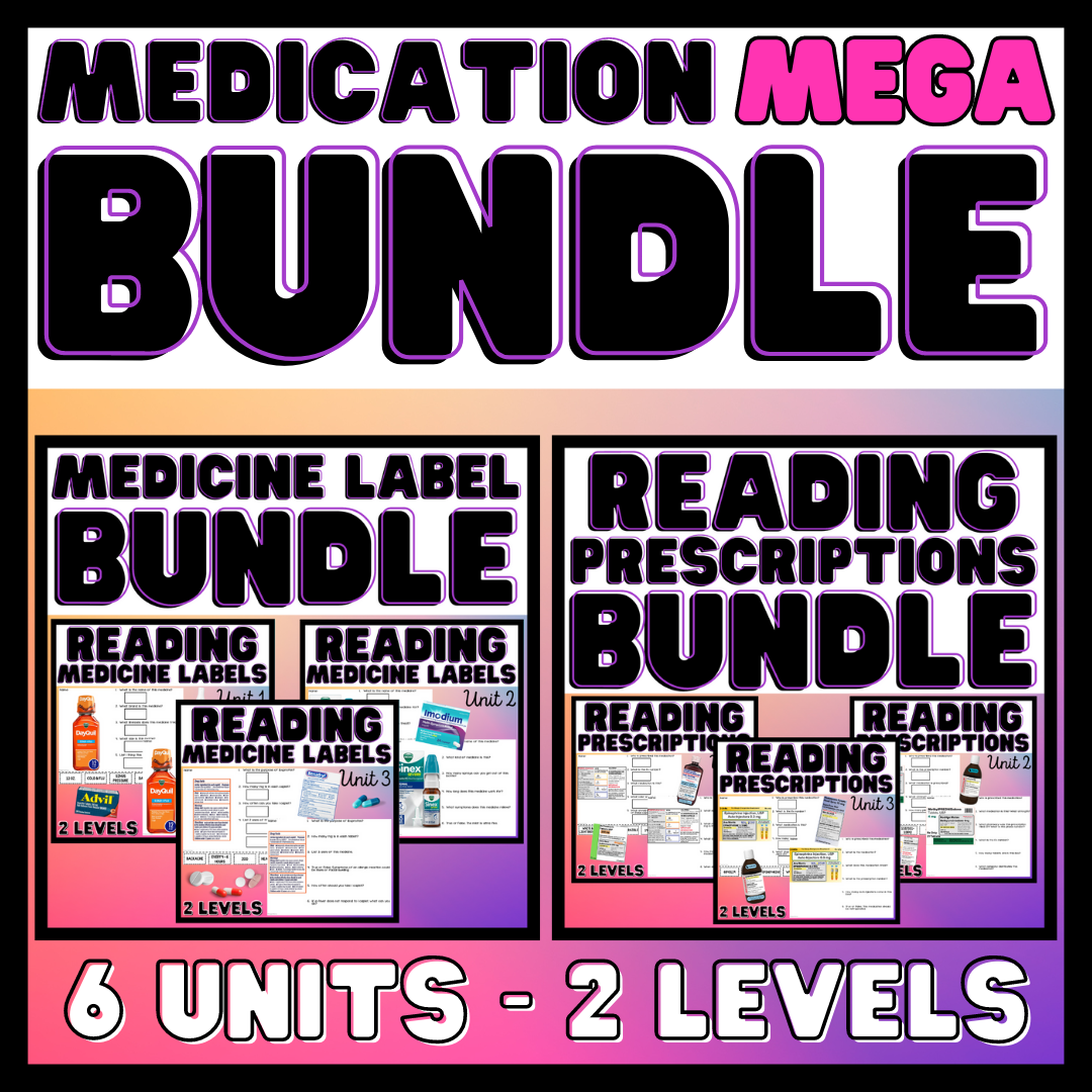 Medication MEGA BUNDLE Functional Reading Life Skills Reading