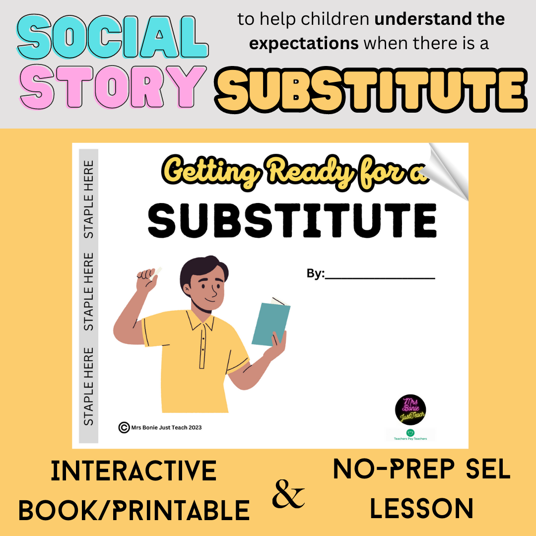 Substitute | Setting Behavior Expectations | Interactive Book/Printable SEL