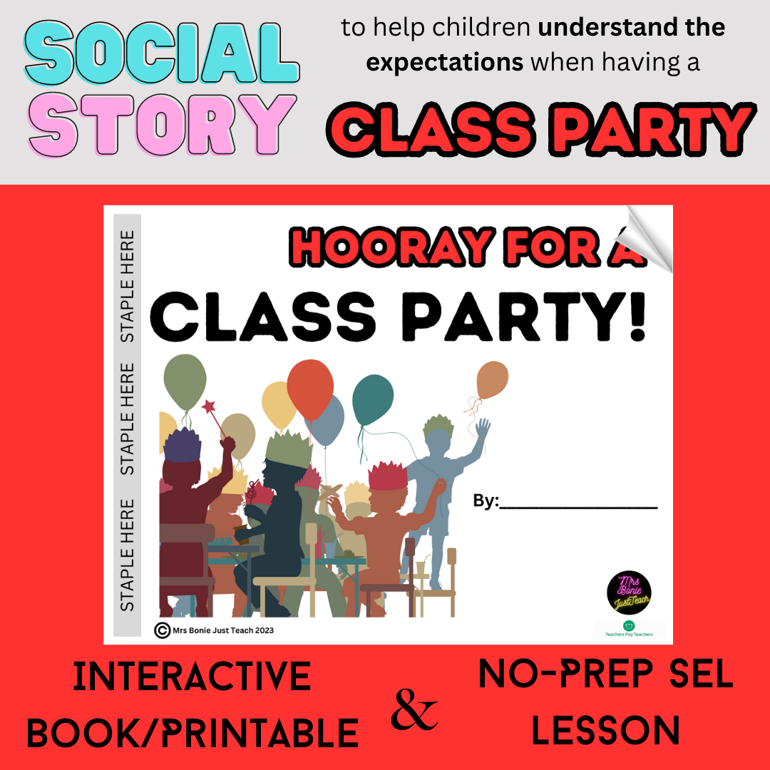 Class Party | Setting Behavior Expectations | Interactive Book/Printable SEL
