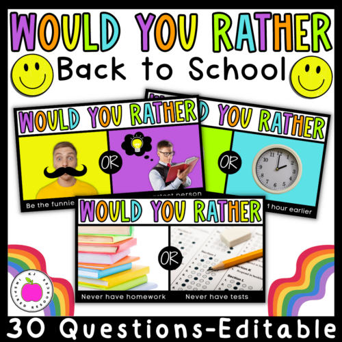 Would You Rather: Back to School Edition