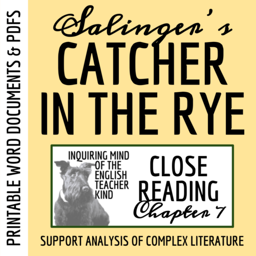 Catcher in the Rye Chapter 7 Close Reading Analysis Worksheet's featured image