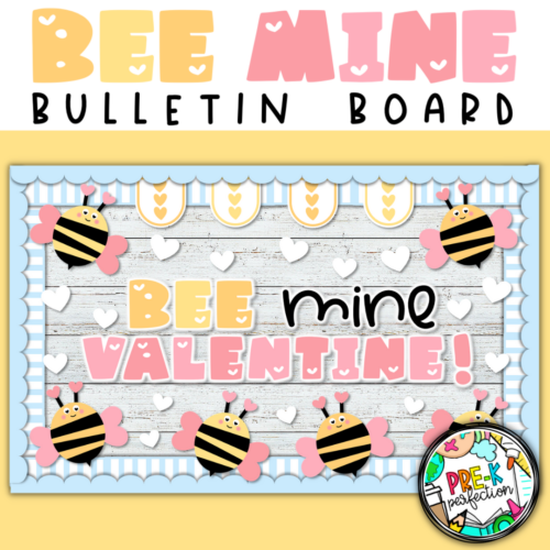 BEE Mine Valentine Bulletin Board | February Bulletin Board's featured image