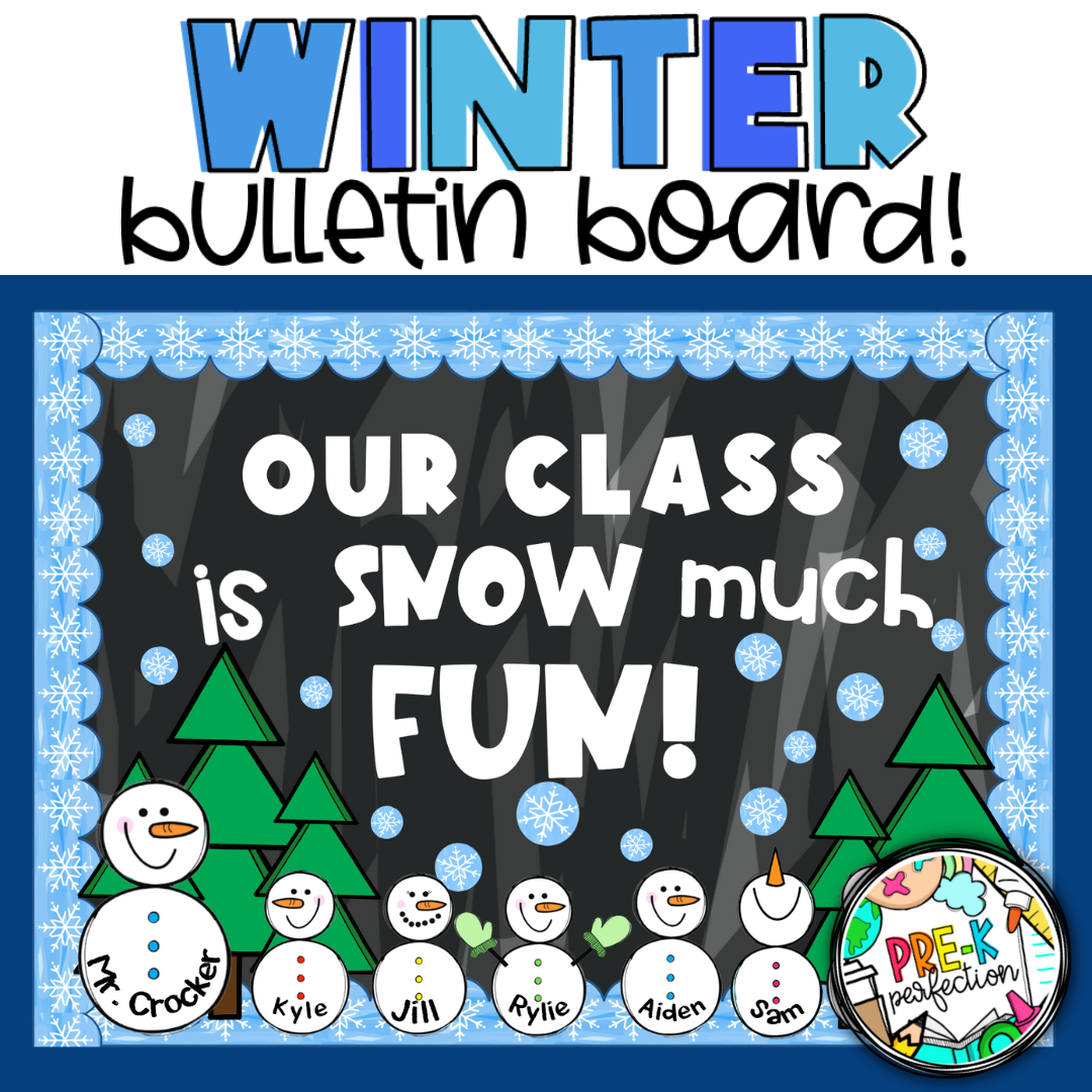 Winter Bulletin Board Our Class is Snow Much Fun! READING is Snow