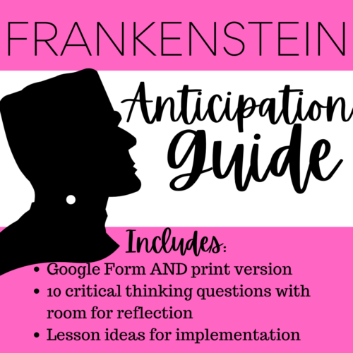 Frankenstein by Mary Shelley Anticipation Guide | Pre-Reading Context Activity and Novel Study's featured image