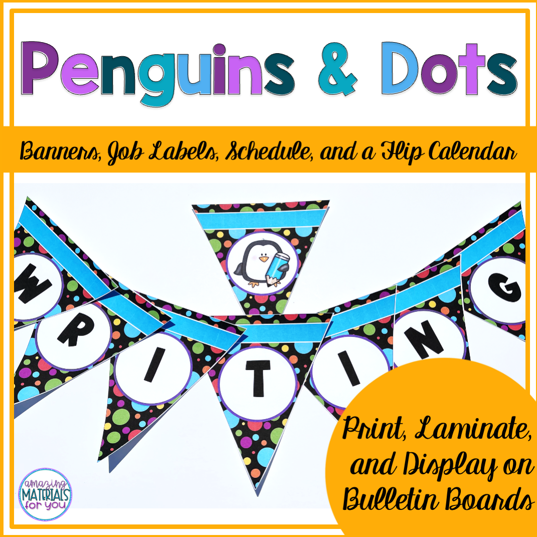 Class Decor Penguins and Polka Dot Themed